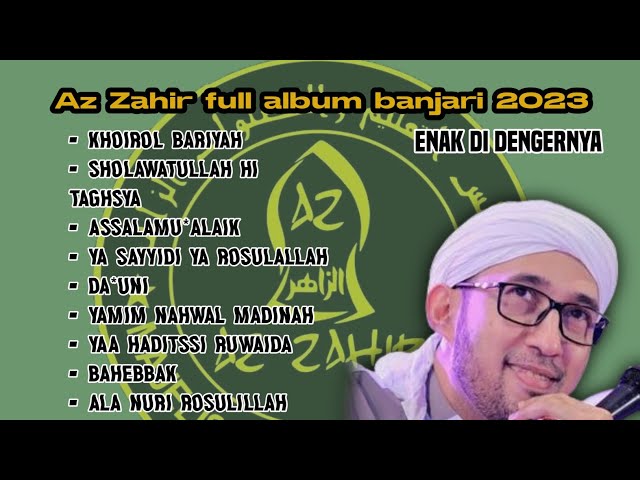 Az Zahir Full Album Banjari || Album Pilihan Terbaru 2023 class=