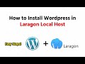 Complete Guide: How to Install WordPress on Laragon | Easy Step-by-Step Tutorial