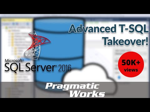 Advanced T-SQL Takeover!