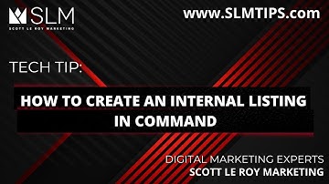 Tech Tip: How to Create an Internal Listing in Command