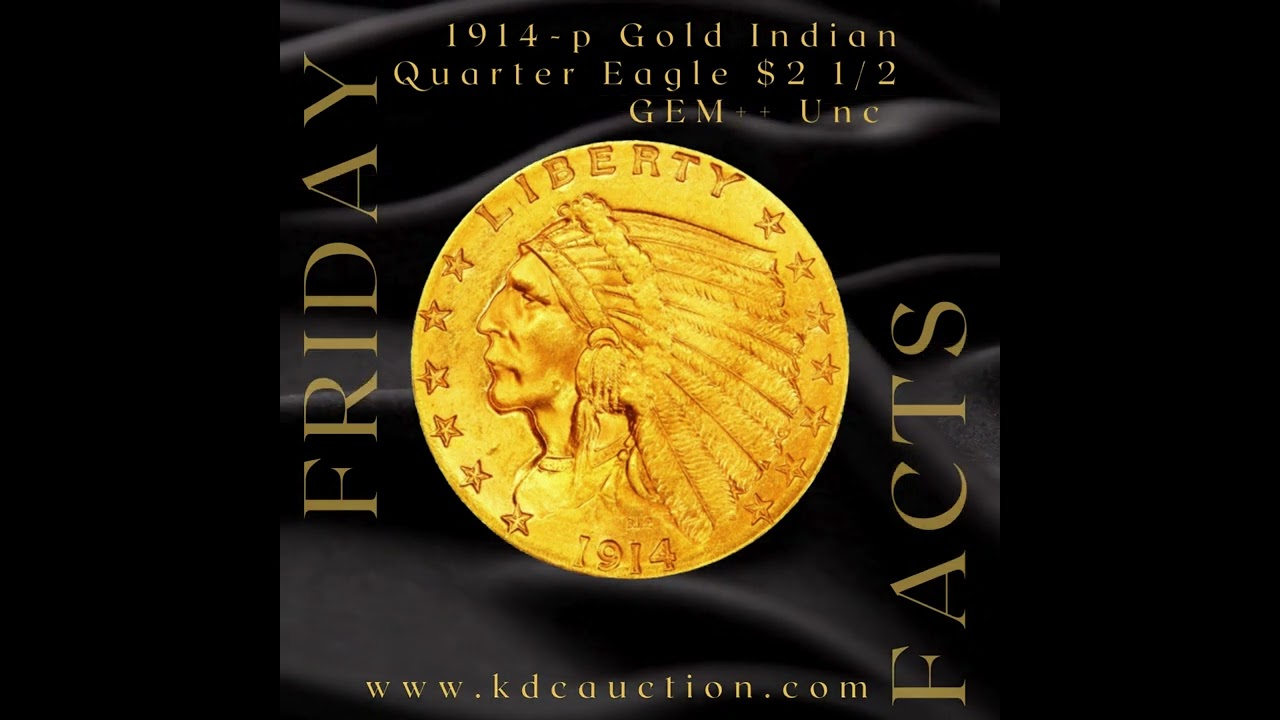 🌟 Rare 1914-P Gold Indian Quarter Eagle: Auction LD50 Highlight