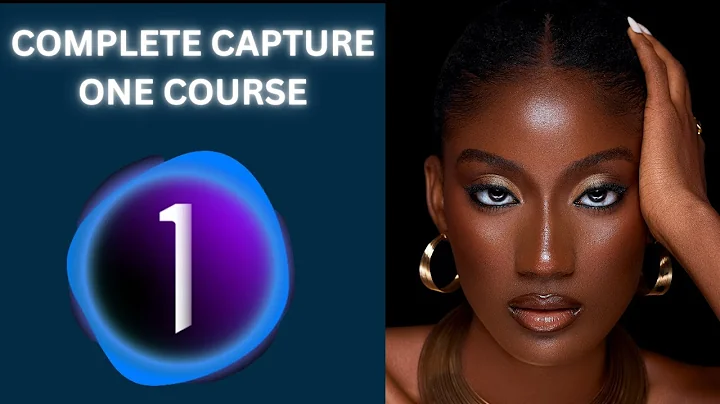 Capture One Tutorial for Beginners(2025)| How to Get Started Step-by-Step