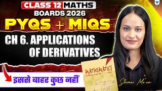 Class 12 Maths | Application of Derivatives Revision | PYQs +Important Questions | Shivani Ma'am