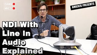 NDI With Line In Audio Explained