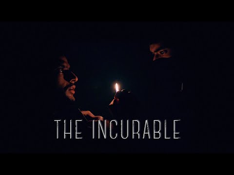 The Incurable | Short Film Nominee