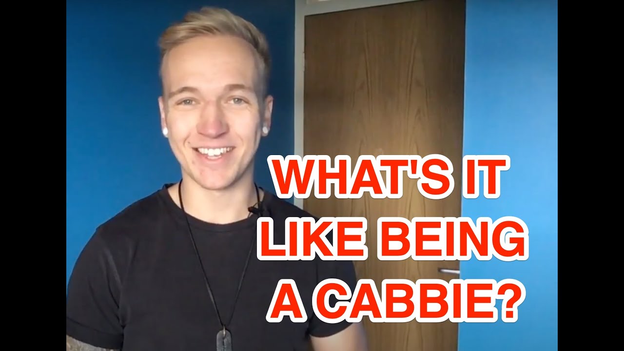 what-is-it-like-being-a-london-cabbie-youtube