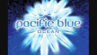 Video voorbeeld van "Pacific Blue - Ocean"