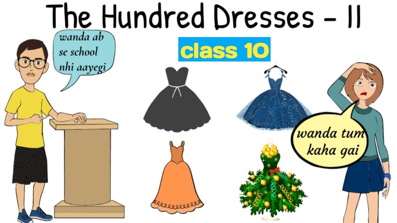 Class 10 English The Hundred Dresses 1 Question Answers | The Hundred  Dresses 1 NCERT Solutions