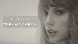 Vocal Cover from a V-Swifty| Taylor Swift - I Can Do It With A Broken Heart