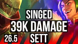 SINGED vs SETT (TOP) | 39K damage | EUW Diamond | 26.5