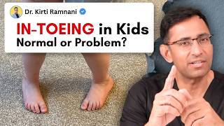 Child Walking Feet Turned Inward? In-Toeing Explained by Doctor