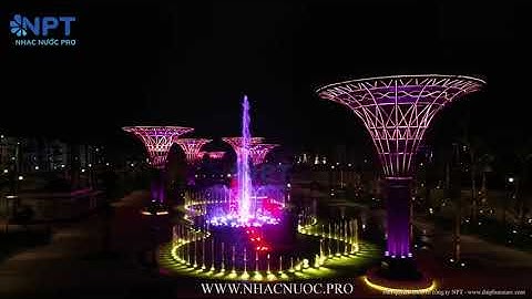 Nhạc nước Quảng Trường Biển - Sun Group -  Sầm Sơn - Thiết kế thi công bởi NPT