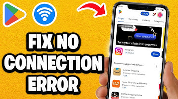 How To Fix Google Play Store No Connection Error - Fastest Guide