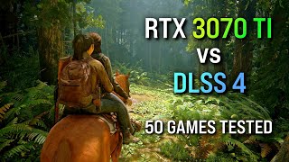 DLSS 4 Performance on RTX 3070 TI - 50 Games Tested