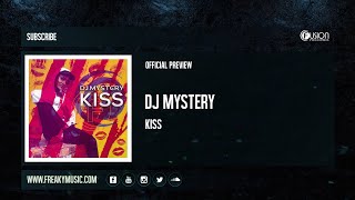 DJ Mystery - Kiss [FUSION478]