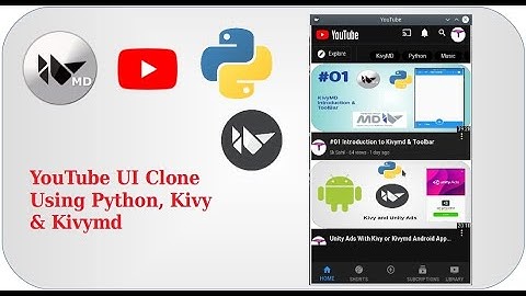YouTube UI clone using Kivy,Kivymd,Python,#kivy,#kivymd,#python,#youtube