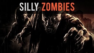 Dying Light - Silly Zombies