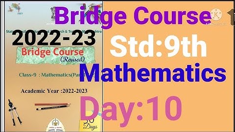 9th||Mathematics||Bridge Course||2022-23 ||Day:10th||English & SemiEnglish||Maths, Class 9,Day:10