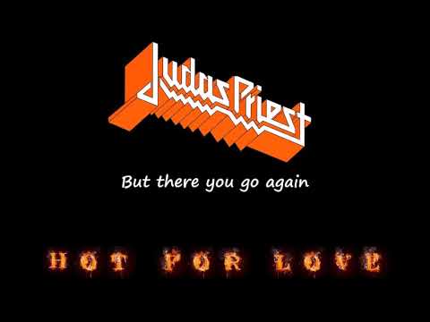 JUDAS PRIEST - HOT FOR LOVE