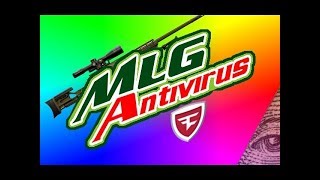 MLG ANTIVIRUS *trying it out  if it was real *