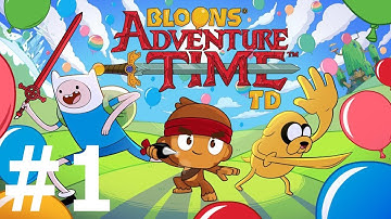 Bloons Adventure Time TD - Gameplay Walkthrough Part 1 - Finn and Jake Rescue Princess Bubblegum!