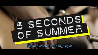 5 Seconds Of Summer  Sub Indo- Heartbreak Girl (Acoustic)