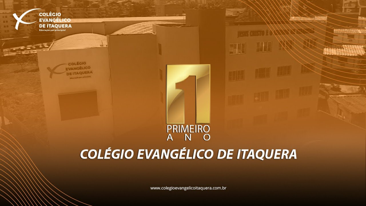 Primeiro Ano do colégio Evangélico de Itaquera - YouTube