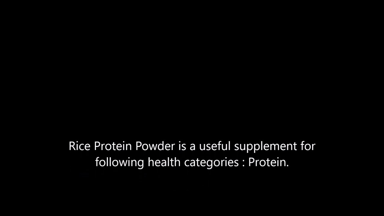 Rice Protein Powder health benefits YouTube