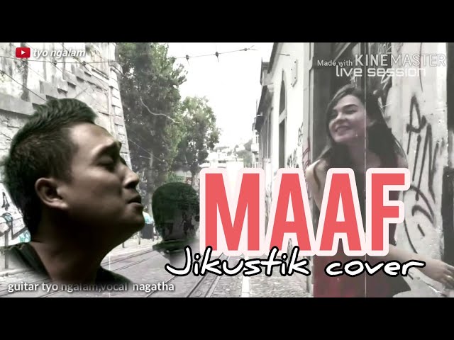 Jikustik - Maaf (cover tyo ngalam) class=