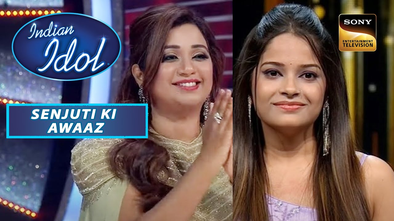 Saans Song  Shreya   Senjuti  Standing Ovation  Indian Idol S13  Senjuti Ki Awaaz