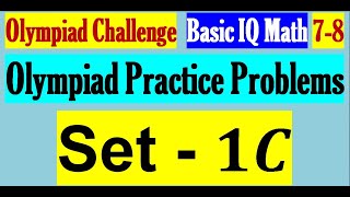 Class Seven & Eight - Mathematics IQ - Set 1C - Pdf - Olympiad - Mathematics Sample Test