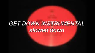 Nas - Get Down (Instrumental) | Slowed Down
