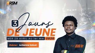 3em jour de jeune avec Past JOSHUA Ddy-18H