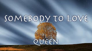 SOMEBODY TO LOVE - Queen - Lyrics | 和訳クイーン「愛にすべてを」1976