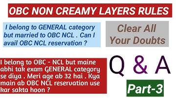OBC NCL Rules | OBC NCL CRITERIA FOR NEET EXAM | NEET EXAM | OBC CERTIFICATES NCL RULES | Q&A PART3