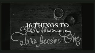 16 Things to Remember on Your Wedding Day