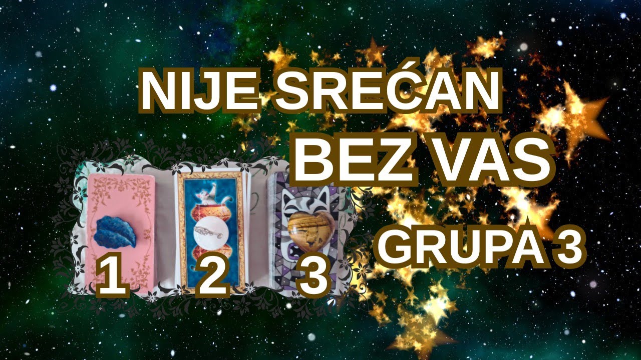 NIJE MU LAKO DA VAS ZABORAVI. Ko Shvata da Nije Srećan bez Vas i Šta će Uraditi? ❤️ GRUPA 3
