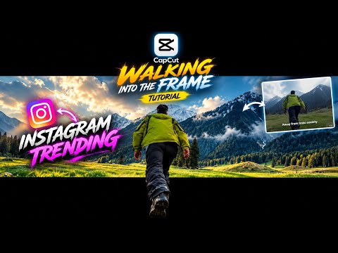 CapCut Walking Into Frame Tutorial | Trending Instagram Reels Effect 🔥