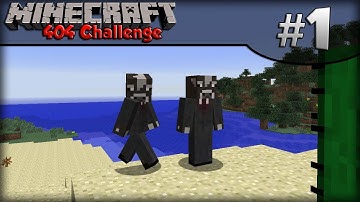Minecraft 404 Challenge - Episode 1 - Preparation!