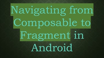 Navigating from Composable to Fragment in Android