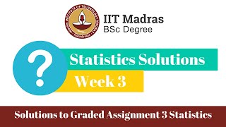IIT Madras BSc Week 3 Statistics Solutions