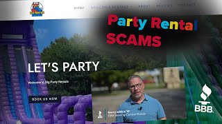 Scammers are party poopers!! BBB Warns Consumers about popular party rental SCAMS!!