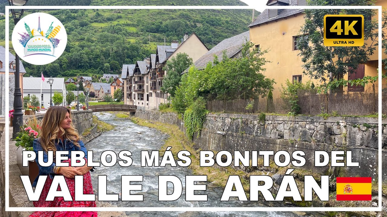 Los 10 pueblos del Valle de Arán más bonitos que visitar