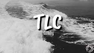 DaBaby - TLC (lyrics)🎵