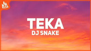 DJ Snake, Peso Pluma – Teka [Letra]