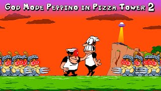 Peppino vs God Mode Peppino in Pizza Tower [Part 2]