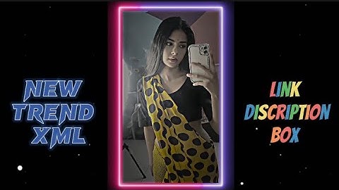 company x jhalak dikhlaja xml ✨💫 | NEW TREND XML ⤵️  | Tik Tok New Trend 🔥 XML 💫⤵️