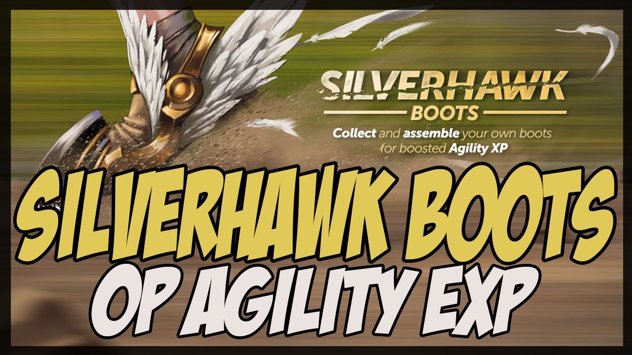 Runescape - Silverhawk Boots | OP Agility XP! 320k p/h? - Good or Bad?