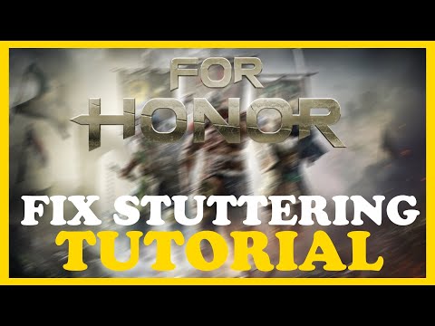 For Honor – How to Fix Fps Drops & Stuttering – Complete Tutorial 2022