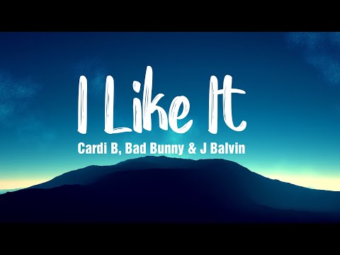 I Like It - Cardi B, Bad Bunny x J Balvin